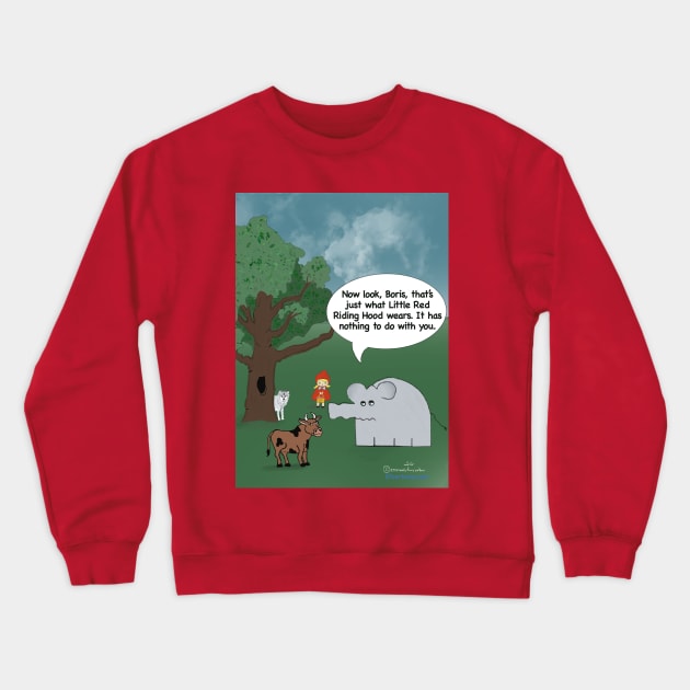 ENORMOUSLY FUNNY CARTOONS LITTLE RED RIDING HOOD Crewneck Sweatshirt by Enormously Funny Cartoons